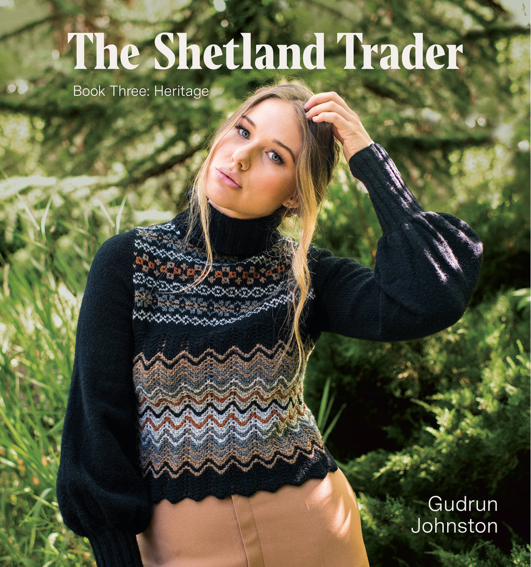 The Shetland Trader, Book 3: Heritage